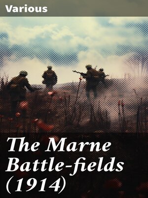 cover image of The Marne Battle-fields (1914)